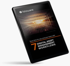 7 Digital Asset Management workflows by FotoWare