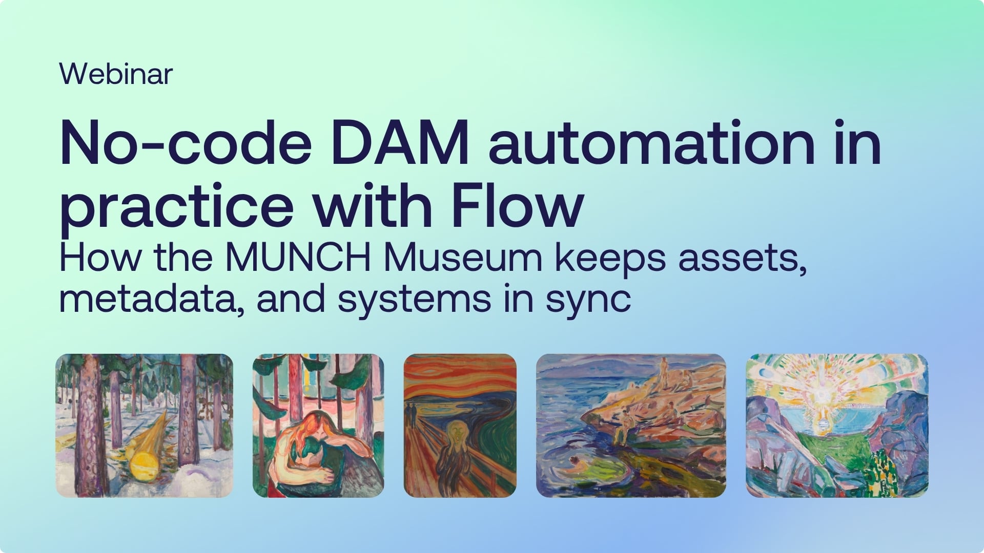 webinar-no-code-dam-automation-with-flow-munch-museum