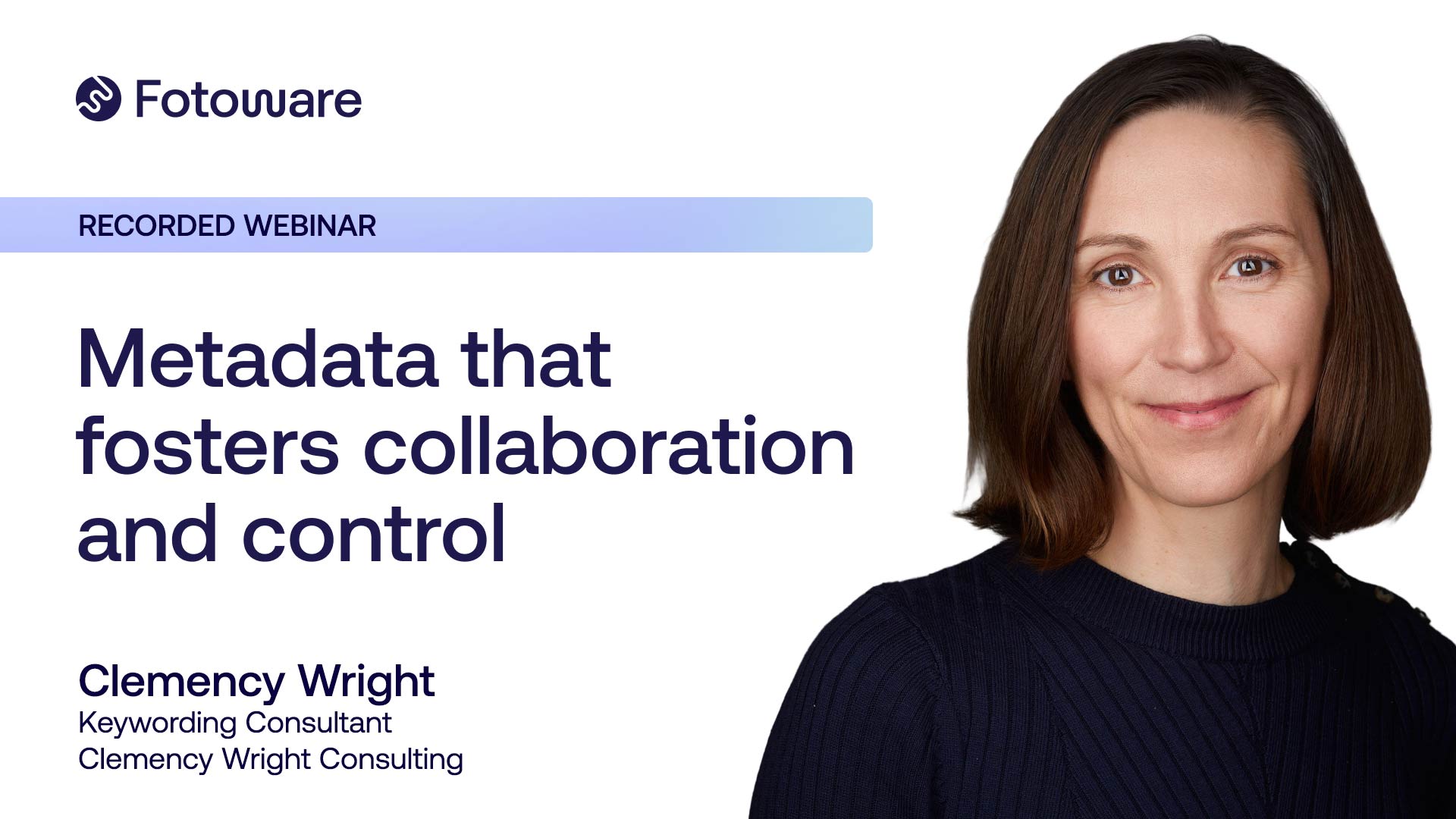 better-metadata-better-search-clemency-wright-recorded-webinar